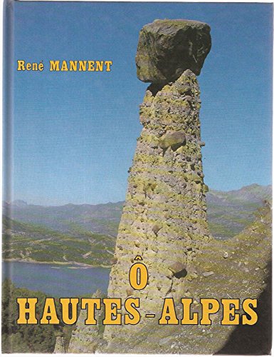 couverture de : &Ocirc; Hautes-Alpes