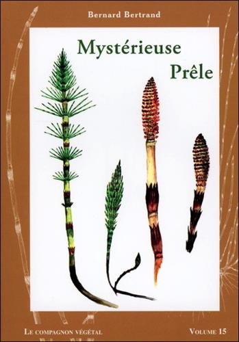Mystérieuse Prêle - Vol. 15 francais Mystérieuse Prêle - Vol. 15 francais