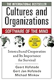Cultures and Organizations - Software of the Mind: Intercultural Cooperation and Its Importance for Survival by Geert Hofstede, Gert Jan Hofstede