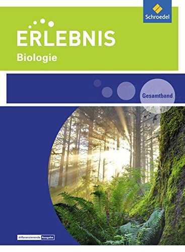 Erlebnis Biologie - Ausgabe 2016 für Rheinland-Pfalz: Gesamtband SEK I