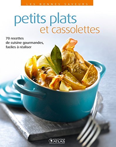 Download Petits plats et cassolettes Download Petits plats et cassolettes