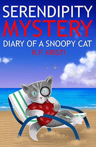 Serendipity Mystery: Diary of a Snoopy Cat (Inca Cat Detective Series Book 7) (English Edition)