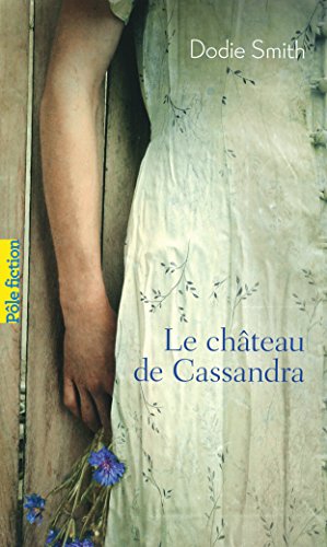 Le château de Cassandra