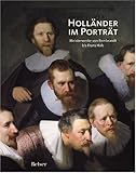 Image de Holländer im Portrait. Meisterwerke von Rembrandt bis Frans Hals