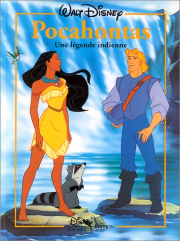 POCAHONTAS : UNE LEGENDE INDIENNE