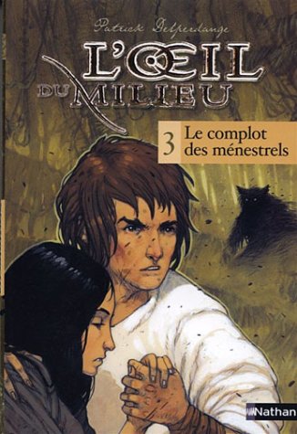 couverture de : Le complot des m&eacute;nestrels