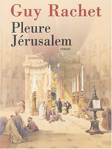 <a href="/node/21528">Pleure Jérusalem</a>