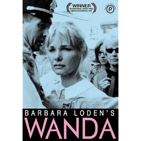Wanda (The Criterion Collection): Amazon.co.uk: Barbara Loden