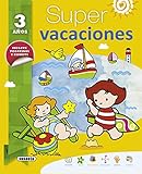  Super vacaciones 3 años