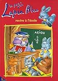 Le petit lapin bleu rentre à l'école