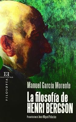 La filosofía de Henri Bergson