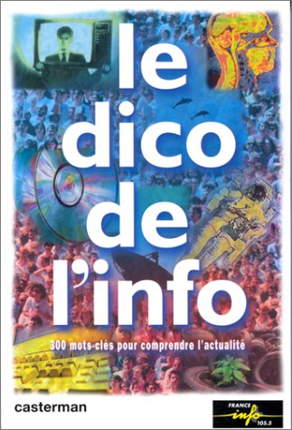 couverture de : Le Dico de l'info