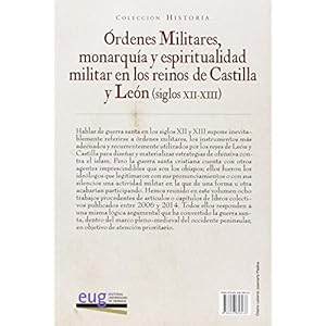 Órdenes Militares, monarquía y espiritualidad militar en los reinos de Castilla y León (siglos XII-XIII)