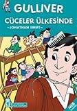  GÜLİVER CÜCELER ÜLKESİNDE