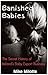 Banished Babies by 