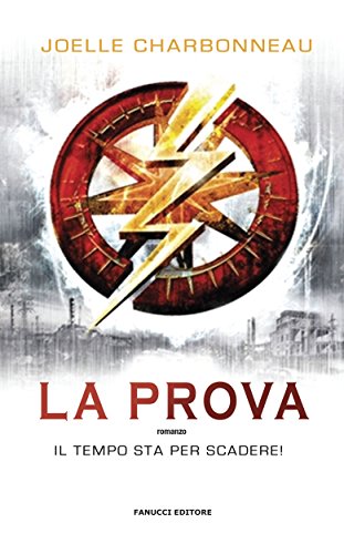 La Prova (Fanucci Editore) di [Charbonneau, Joelle]