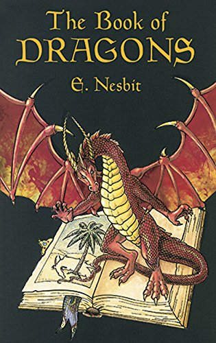 Download The Book of Dragons (Dover Children's Classics)