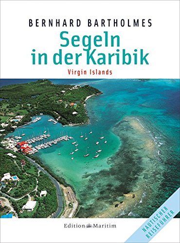 Download Segeln in der Karibik 3: Virgin Islands Download Segeln in der Karibik 3: Virgin Islands