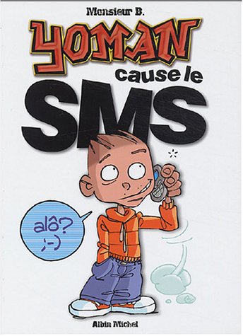 couverture de : Yoman cause le SMS