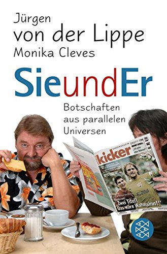 Sie und Er: Botschaften aus parallelen Universen
