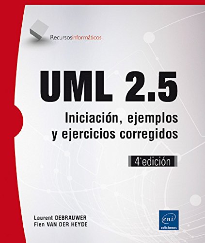 Uml 25 Iniciación Ejemplos Y Ejercicios Corregidos 4ª Edición - 