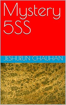 Mystery 5SS eBook: Chauhan, Jeshurun: Amazon.in: Kindle Store