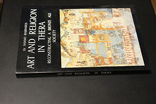 art and religion in thera - reconstructing a bronze age society
