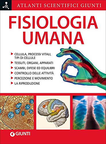 Fisiologia umana Fisiologia umana