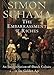 The Embarrassment of Riches: An Interpretation of Dutch Culture in the Golden Age by Simon Schama