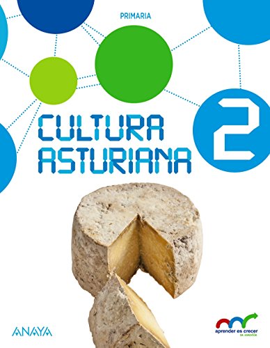 Cultura Asturiana 2 (Aprender es crecer en conexión)