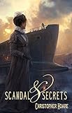 Image de Scandal and Secrets (A Roberta Stephenson Novel Book 3) (English Edition)