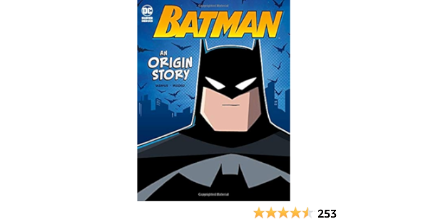 Buy Batman An Origin Story Dc Comics Super Heroes Book Online At Low Prices In India Batman An Origin Story Dc Comics Super Heroes Reviews Ratings Amazon In Buy Batman An Origin Story Dc Comics Super Heroes Book Online At Low Prices In India Batman An Origin Story Dc Comics Super Heroes Reviews Ratings Amazon In