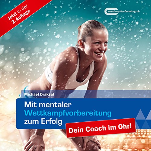 Mit-mentaler-Wettkampfvorbereitung-zum-Erfolg-Dein-Coach-im-Ohr