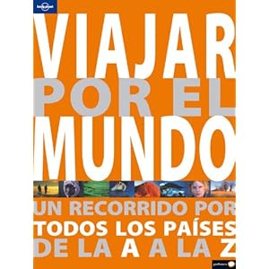 Viajar por el mundo (reducido) (Ilustrados -Lonely Planet)