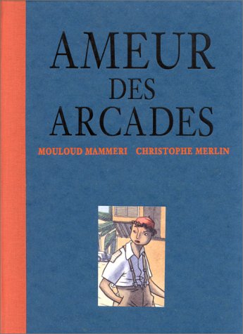 couverture de : Ameur des Arcades