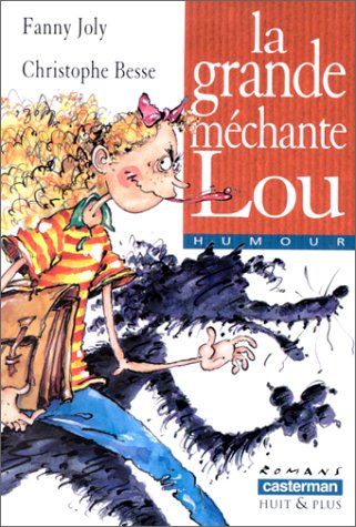 La grande méchante Lou