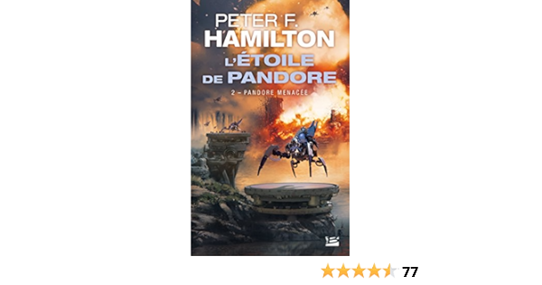 Pandore Menacee L Etoile De Pandore T2 Ebook Hamilton Peter F Savic Nenad Amazon Fr