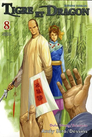 Tigre et Dragon — Tome 8