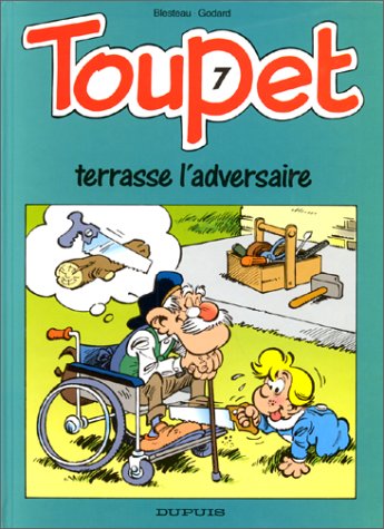 couverture de : TOUPET T.7 - TERRASSE L'ADVERSAIRE