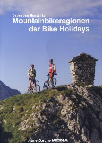 Preisvergleich Produktbild Mountainbikeregionen der Bike Holidays