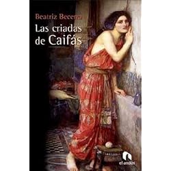 Las criadas de Caifás