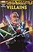 Star Wars: Age of the Republic - Villains by Jody Houser, Luke Ross