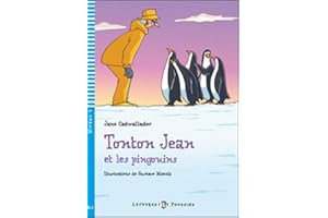 Young ELI Readers - French: Tonton Jean et les pingouins + Video Multi-ROM (Lectures Eli Poussins Niveau 3 A1.1): Tonton Jean et les pingouins + downloadable multimed