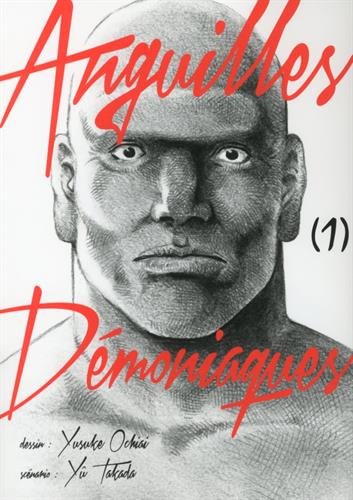 Anguilles Démoniaques — Tome 1