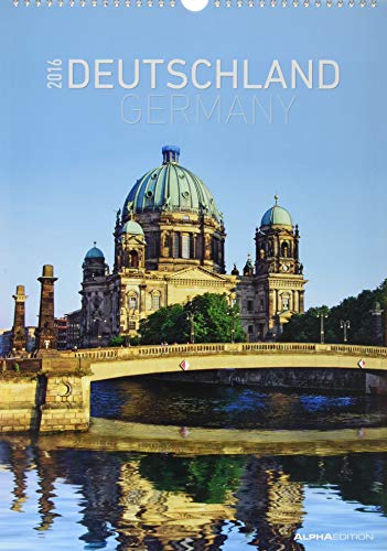 Deutschland 2016 - Germany - Bildkalender A3 - Landschaftskalender