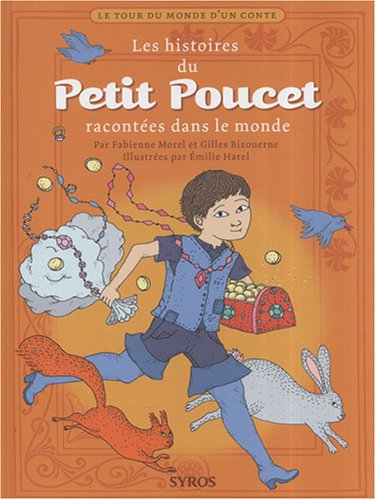 couverture de : Les histoires du petit poucet racont&eacute;es dans le monde