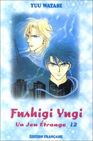 Fushigi Yugi — Tome 12