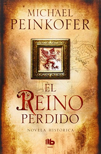 El Reino Perdido (B DE BOLSILLO MAXI)