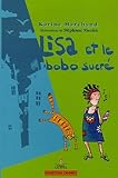 Lisa et le bobo sucré