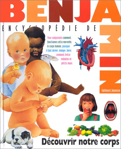 couverture de : D&eacute;couvrir notre corps